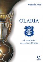 Olaria - A conquista da taça de bronze